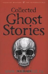 Collected Ghost Stories