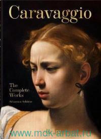 Caravaggio The Complete Works